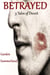 Betrayed Five Tales of Deceit