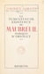 La tumultueuse existence de Maubreuil, marquis d'Orvault