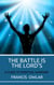 The Battle is the Lord's: A Guide to Spiritual Warfare