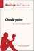 Check-point de Jean-Christophe Rufin (Analyse de l'œuvre) - Analyse complète et résumé détaillé de l'oeuvre