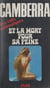 Et la mort pour sa peine - Une aventure de Camberra