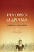 Finding Manana - A Memoir of a Cuban Exodus
