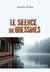 Le Silence de Bressines