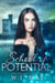 School of Potential - The Kerrigan Kids, #1
