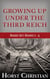 Growing Up Under The Third Reich - Boxed Set Books 2 - 4 - Growing Up Under the Third Reich