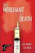 The Merchant of Death - Playing the Fool, #2
