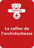 Le collier de l'Archiduchesse (9-10 ans) - Une pièce de théâtre à télécharger