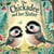 The Chickadee and Her Sister - The Magic Little Chest of Tales