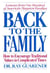 Back to the Family - How to Encourage Traditional Values in Complicated Times