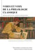 Voies et voix de la philologie classique - Éditer les textes anciens : comment et pour quel public ?