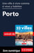 Une ville à vivre comme si vous y habitiez - Porto