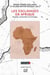 Les Esclavages en Afrique. Passé(s), présent(s) et héritages