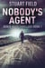 Nobody's Agent - Ronin Nash Thrillers, #1