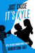 Just Cause It's Kyle - Kyle in Hollywood, #3