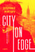 City on Edge - A Novel