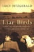 Liar Birds