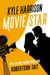 Kyle Harrison Movie Star - Kyle in Hollywood, #1