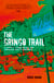 The Gringo Trail - A Darkly Comic Road Trip through South America