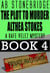 The Plot to Murder Althea Stokes -- Rafe Velez Mystery 4 - Rafe Velez Mysteries, #4