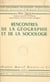Rencontres de la géographie et de la sociologie