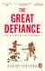 The Great Defiance - How the world took on the British Empire