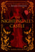 The Nightingale's Castle - A Novel of Erzsébet Báthory, the Blood Countess