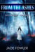 From the Ashes - Into the Night, #1