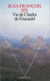Vie de Charles de Foucauld