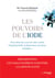Les pouvoirs de l'iode - Préventions des cancers, lutte contre l'hypothyroïdie, la dépression