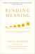 Finding Meaning - The Sixth Stage of Grief