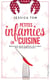 Petites infamies en cuisine