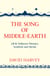 The Song of Middle-earth - J. R. R. Tolkien’s Themes, Symbols and Myths