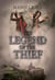 The Legend of the Thief - A Robin Hood Story