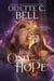 His Only Hope Book Four - His Only Hope, #4