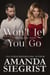 Won't Let You Go - A Slaying Love Novel, #1