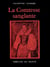 Erzsébeth Bàthory. La comtesse sanglante - Erzsébeth Bàthory