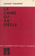 La Chine du XXe siècle - Des Mandchous à Mao