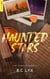 Haunted Stars  - tome 1