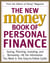 The New Money Book of Personal Finance - Saving, Planning, Investing, and Borrowing -- All the Information You Need in One Easy-to-Follow Guide