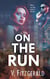 On the Run