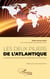 Les deux piliers de l'Atlantique - La contribution des Afro-Noirs à l'édification de l'Amérique