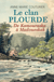 Le clan Plourde - De Kamouraska à Madoueskak