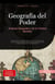 Geografía del Poder: Análisis Geopolítico de la Política Mundial