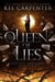 Queen of Lies - Supernaturals of Daizlei Academy, #3
