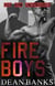 Fire Boys