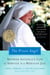 The Prison Angel - Mother Antonia's Journey from Beverly Hills to a Life of Service in a Mexican Jail