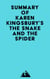 Summary of Karen Kingsbury's The Snake and the Spider