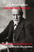 J.D. Ponce sobre Sigmund Freud: Uma Análise Acadêmica de A Interpretação dos Sonhos - Grandes Mentes do Pensamento Universal (Analisadas), #11