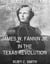 The War For Texas Independence: James W. Fannin, Jr., In The Texas Revolution - Texas History Tales, #6