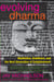 Evolving Dharma - Meditation, Buddhism, and the Next Generation of Enlightenment